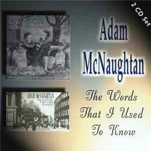 Adam McNaughtan - The Words That I Used To Know mp3