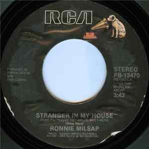Ronnie Milsap - Stranger In My House / Is It Over mp3