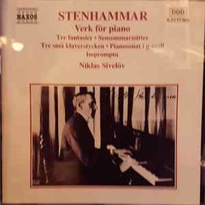 Stenhammar, Niklas Sivelöv - Verk För Piano mp3