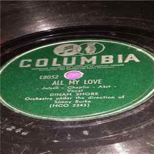 Dinah Shore - All My Love / A Little Bit Longer (I'm Gonna Wait)(For That Never-On-Time Baby Of Mine) mp3