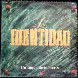 La Identidad - Un Toque De Misterio...Con Salsa mp3