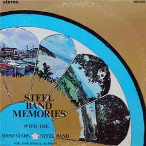 The West Stars Steel Band - Steel Band Memories mp3