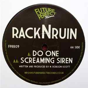rackNruin - Do One / Screaming Siren mp3