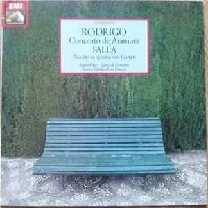 Joaquin Rodrigo / Manuel De Falla - Alirio Diaz, Orquesta Nacional De Espana / Gonzalo Soriano, Orchestre De La Société Des Concerts Du Conservatoire Paris Dirigent Rafael Frühbeck De Burgos - Concierto De Aranjuez / Nächte In Spanischen Gärten mp3