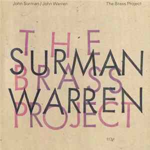 John Surman / John Warren - The Brass Project mp3