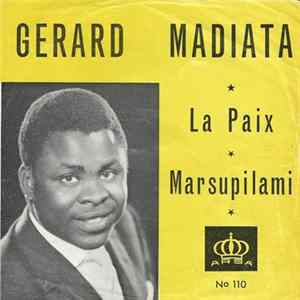 Gerard Madiata - La Paix / Marsupilami mp3