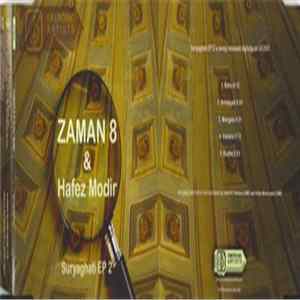 ZAMAN 8 & Hafez Modir - Suryaghati EP 2 mp3