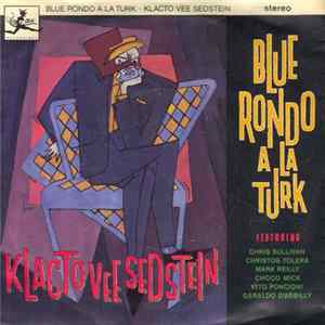 Blue Rondo A La Turk - Klacto Vee Sedstein mp3