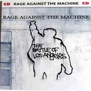 Rage Against The Machine - The Battle Of Los Angeles mp3