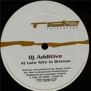 DJ Additive - Late Night In Brixton mp3