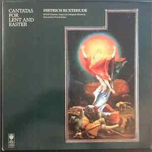 McGill Chamber Singers, McGill Collegium Musicum, Fred Stoltzfus, Dieterich Buxtehude - Cantatas For Lent And Easter mp3