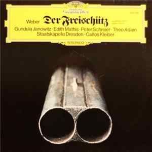 Carl Maria von Weber - Der Freischütz: Highlights mp3