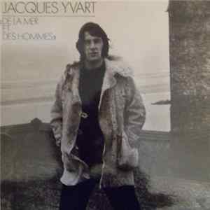 Jacques Yvart - "De La Mer Et Des Hommes" mp3