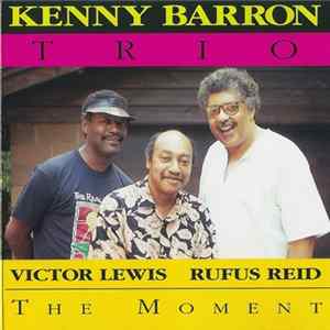 Kenny Barron Trio - The Moment mp3