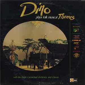 Dino With The Ralph Carmichael Orchestra and Chorus - Plays Folk Music Themes mp3