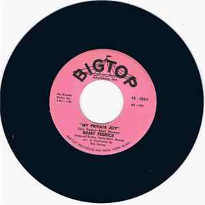 Bobby Pedrick Jr. - My Private Joy mp3