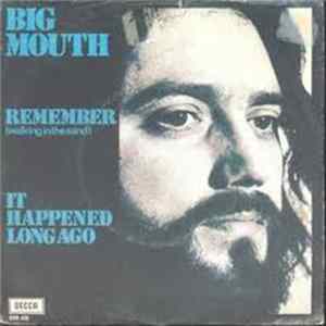Big Mouth - Remember (Walking In The Sand) mp3