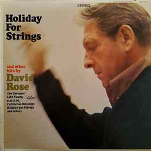 David Rose And His Orchestra - Holiday For Strings mp3