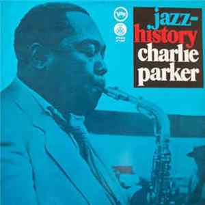 Charlie Parker - Jazz-History mp3