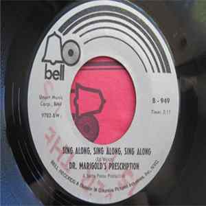 Dr. Marigold's Prescription - Sing Along, Sing Along, Sing Along mp3
