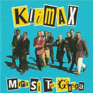 Klimax - Mira Si Te Gusta mp3