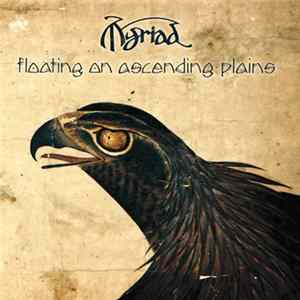 Myriad - Floating On Ascending Plains mp3