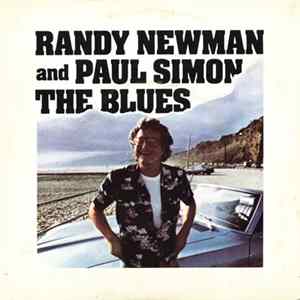 Randy Newman And Paul Simon - The Blues / Same Girl mp3