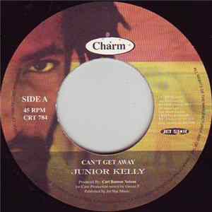 Junior Kelly - Can't Get Away mp3