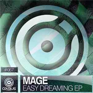 Mage - Easy Dreaming EP mp3