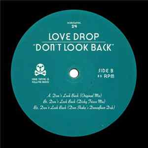 Love Drop - Don't Look Back mp3
