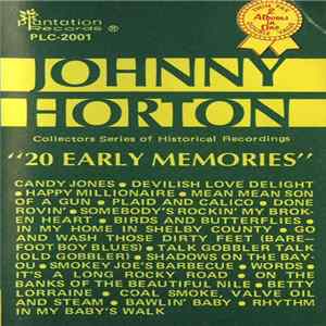 Johnny Horton - 20 Early Memories mp3