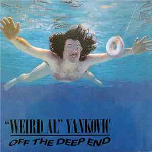 "Weird Al" Yankovic - Off The Deep End mp3