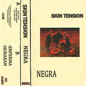 Skin Tension, NEGRA - Skin Tension/NEGRA mp3