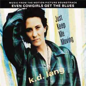 k.d. lang - Just Keep Me Moving mp3