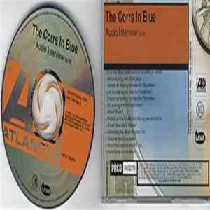 The Corrs - In Blue (Audio Interview) mp3