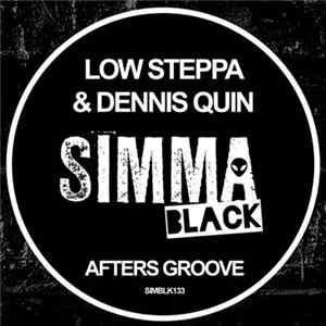 Low Steppa & Dennis Quin - Afters Groove mp3