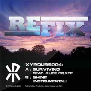 Refix - Surviving Ft. Alice Grace mp3