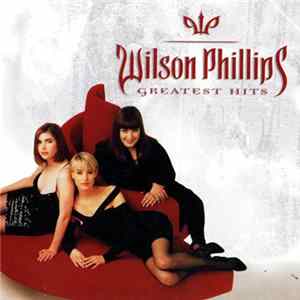 Wilson Phillips - Greatest Hits mp3