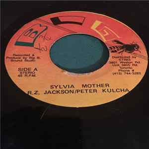 R. Zee Jackson, Peter Kulcha, Charlie Brown - Sylvia Mother / Panicky mp3