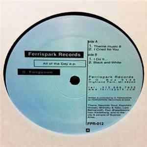 Scott Ferguson - All Of The Day EP mp3