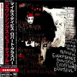 マイルス・デイビス = Miles Davis x ロバート・グラスパー = Robert Glasper - エヴリシングス・ビューティフル = Everything's Beautiful mp3