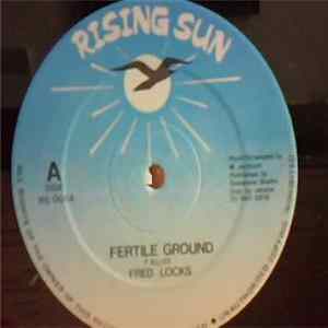 Fred Locks - Fertile Ground mp3