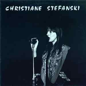 Christiane Stefanski - Christiane Stefanski mp3