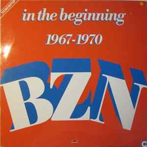 BZN - In The Beginning 1967-1970 mp3