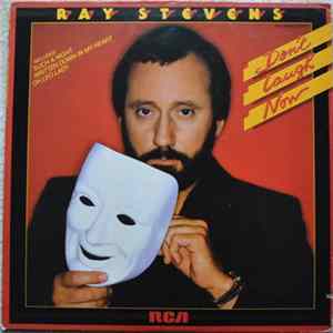 Ray Stevens - Don't Laugh Now mp3