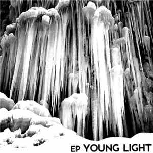 Young Light - Great White Arc Ep mp3