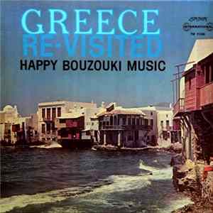 Various - Greece Revisited - Happy Bouzouki Music mp3