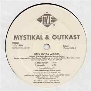 Mystikal & Outkast - Neck Uv Da Woods mp3