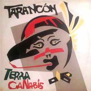 Grupo Tarancón - Terra Canabis mp3