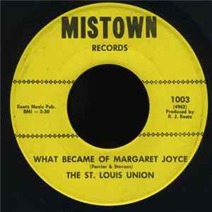 The St. Louis Union - What Became Of Margaret Joyce / Afternoons In The Hay mp3